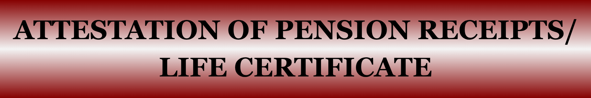 Attestation of Pension Receipts